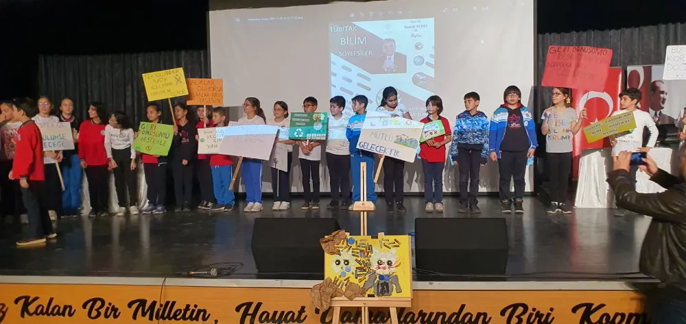 TÜBİTAK BİLİM SÖYLEŞİ PROGRAMI ÇEVRE BİLİNCİ PANKARTLAR İLE ŞENLENDİ.