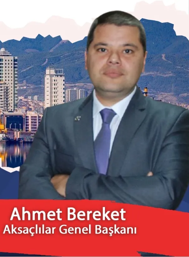 BEREKET YENİDEN AKSAÇLILAR GENEL BAŞKANI...